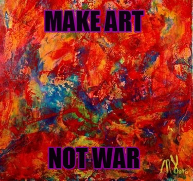 make-art-not-war0