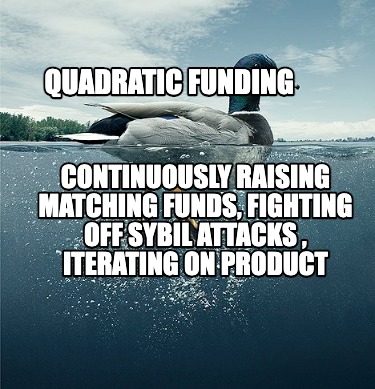 quadratic-funding-continuously-raising-matching-funds-fighting-off-sybil-attacks