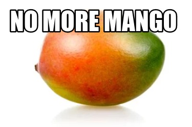 no-more-mango