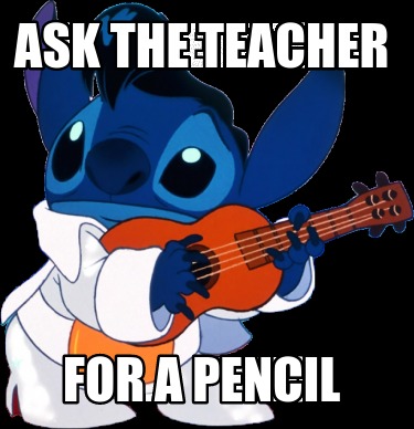 ask-the-teacher-for-a-pencil