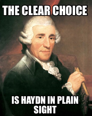 the-clear-choice-is-haydn-in-plain-sight5