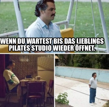 wenn-du-wartest-bis-das-lieblings-pilates-studio-wieder-ffnet3