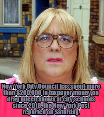new-york-city-council-has-spent-more-than-200000-in-taxpayer-money-on-drag-queen