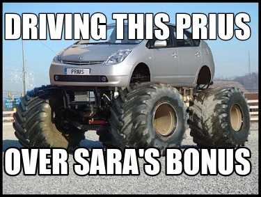 driving-this-prius-over-saras-bonus