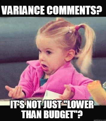 Meme Creator - Funny Variance Comments? It's not just 