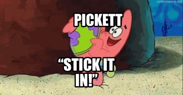 pickett-stick-it-in3