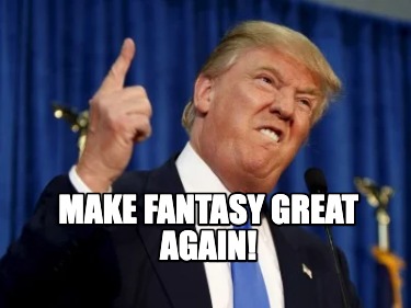 Meme Creator - Funny Make fantasy great again! Meme Generator at ...