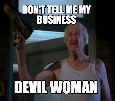 dont-tell-me-my-business-devil-woman4