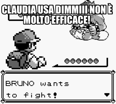 claudia-usa-dimmiii-non-molto-efficace