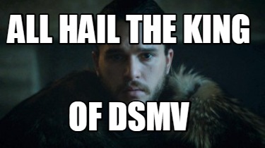 all-hail-the-king-of-dsmv