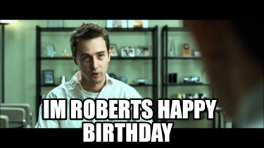 im-roberts-happy-birthday