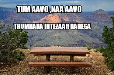 tum-aavo-naa-aavo-thumhara-intezaar-rahega