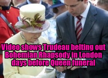 video-shows-trudeau-belting-out-bohemian-rhapsody-in-london-days-before-queen-fu