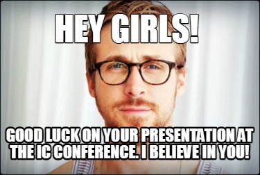 good luck on your presentation meme