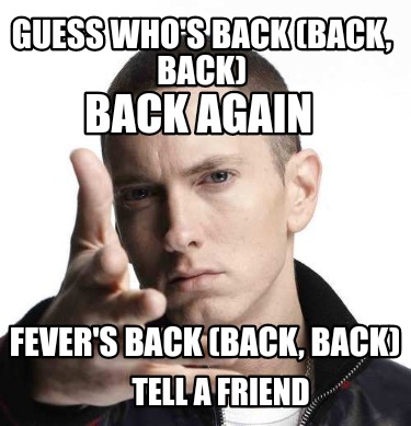 Meme Creator - #TAB#Funny Guess who's back, back again! emily's back ...