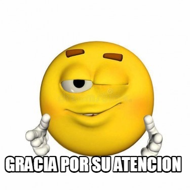 Meme Creator - Funny gracia por su atencion Meme Generator at ...