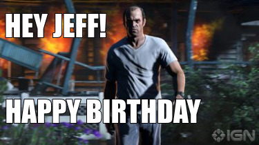 hey-jeff-happy-birthday5