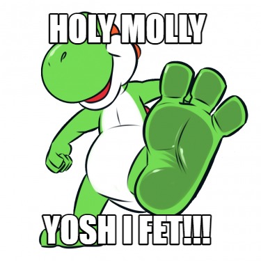 holy-molly-yosh-i-fet