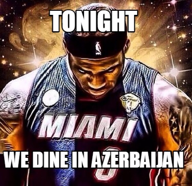 tonght-we-dine-in-azerbaijan