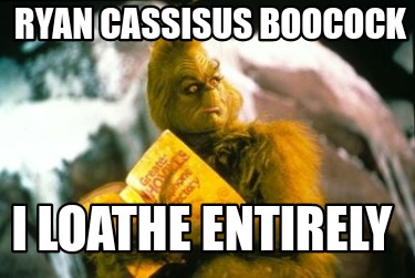 ryan-cassisus-boocock-i-loathe-entirely