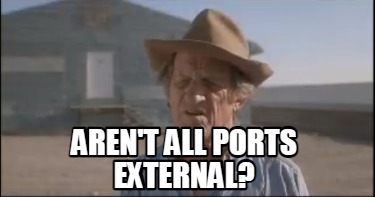 arent-all-ports-external