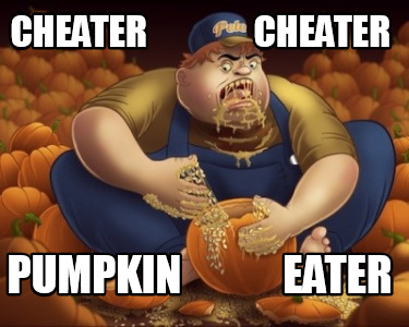 cheater-cheater-pumpkin-eater2