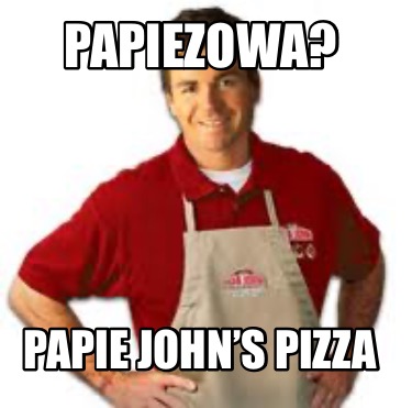 papiezowa-papie-johns-pizza