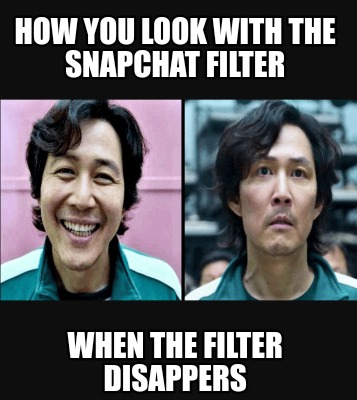 how-you-look-with-the-snapchat-filter-when-the-filter-disappers