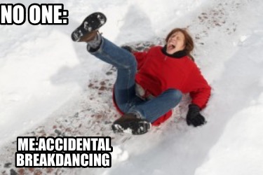 no-one-meaccidental-breakdancing