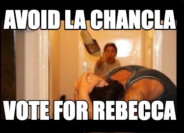 avoid-la-chancla-vote-for-rebecca