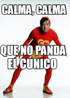 calma-calma-que-no-panda-el-cnico0