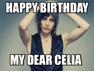 happy-birthday-my-dear-celia