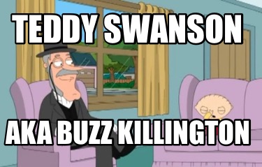 teddy-swanson-aka-buzz-killington