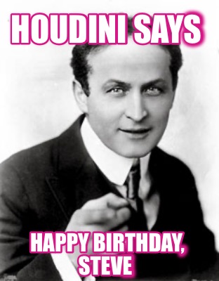 houdini-says-happy-birthday-steve9