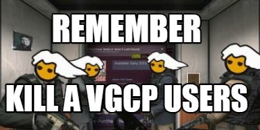 remember-kill-a-vgcp-users