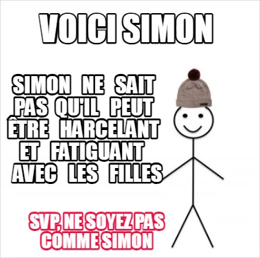 Meme Creator - Funny Voici simon Simon ne sait pas qu'il peut être ...