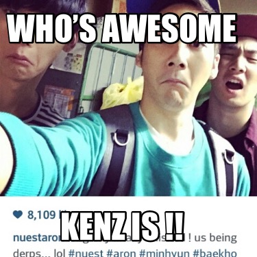 whos-awesome-kenz-is-