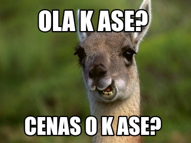 ola-k-ase-cenas-o-k-ase