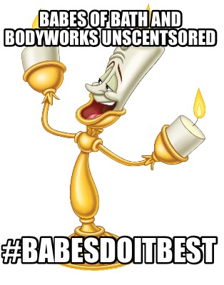 babes-of-bath-and-bodyworks-unscentsored-babesdoitbest