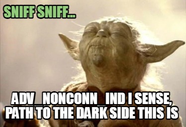 sniff-sniff...-adv_nonconn_ind-i-sense-path-to-the-dark-side-this-is