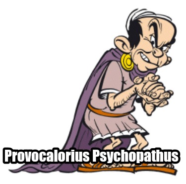 provocalorius-psychopathus