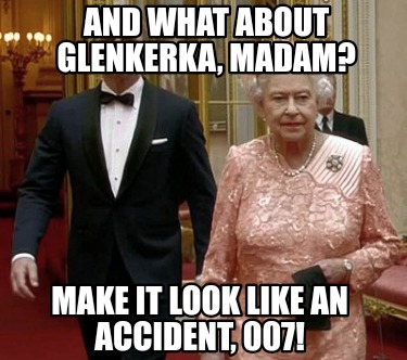 and-what-about-glenkerka-madam-make-it-look-like-an-accident-007