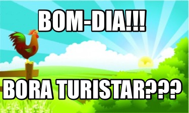 bom-dia-bora-turistar