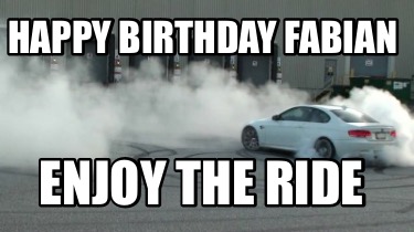 happy-birthday-fabian-enjoy-the-ride