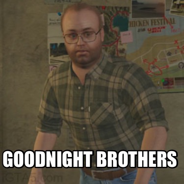 goodnight-brothers