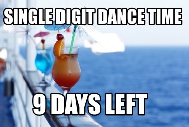 single-digit-dance-time-9-days-left