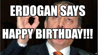 erdogan-says-happy-birthday