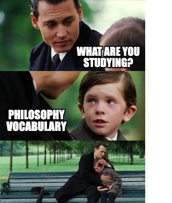 what-are-you-studying-philosophy-vocabulary