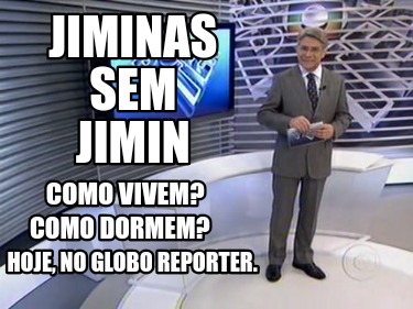 jiminas-sem-jimin-como-vivem-como-dormem-hoje-no-globo-reporter