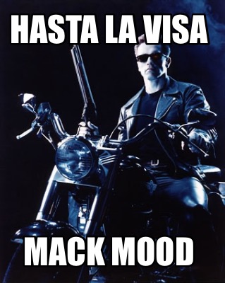 hasta-la-visa-mack-mood